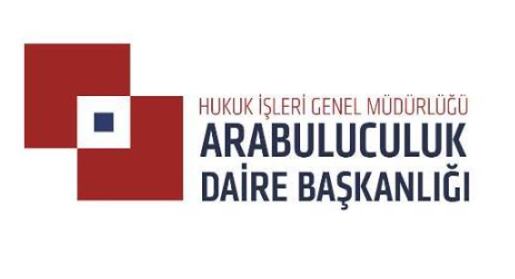 Arabuluculuk Daire Başkanlığı'ndan Yeni Yasal Düzenleme Sinyali: Denetim Mekanizması Güçlendiriliyor